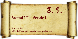 Barbél Vendel névjegykártya